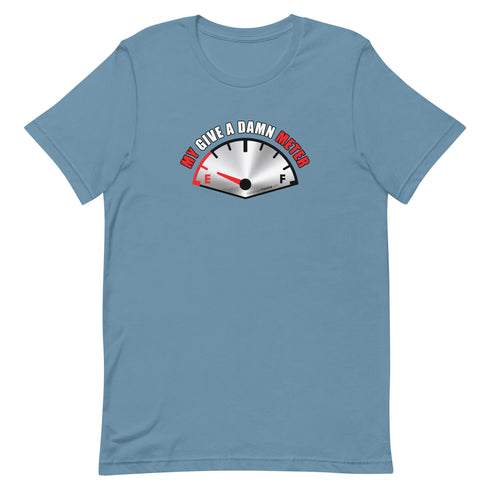 My Give A Damn Meter Short-sleeve unisex t-shirt - Mainstream Freedom